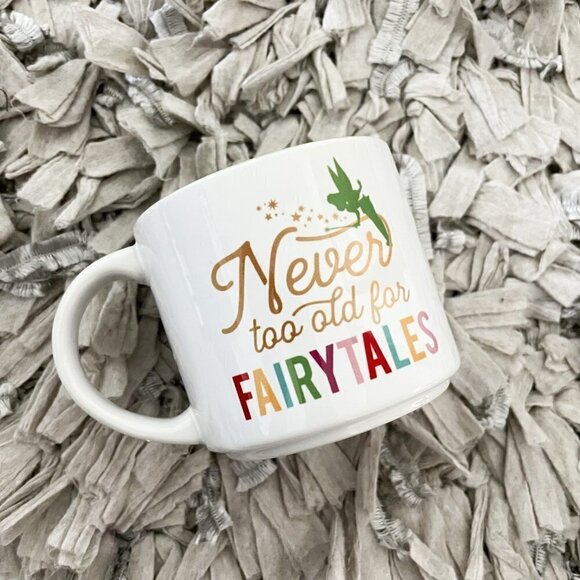 Disney Tinker Bell ''Never Too Old for Fairytales'' Mug - Picture 2 of 5